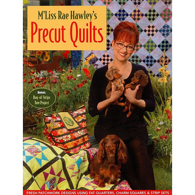 M'Liss Rae Hawley's Precut Quilts