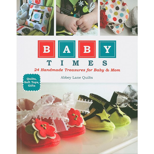 Baby Times 24 Handmade Baby Treasures