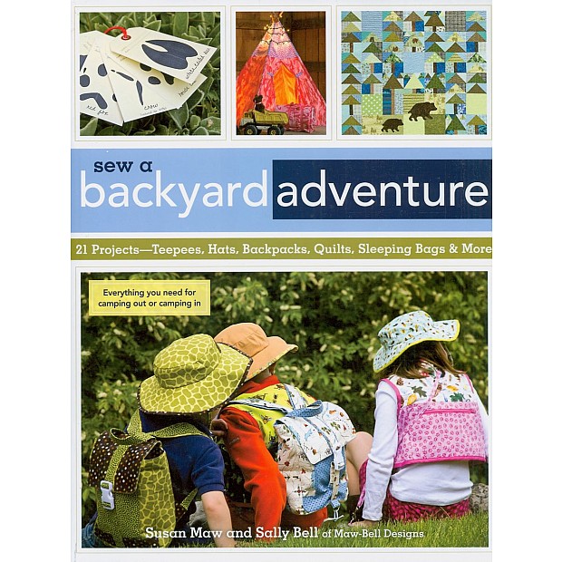 Sew a Backyard Adventure - for kids