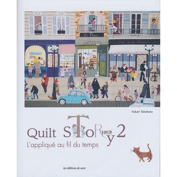 Quilt Story 2 - L'appliqué au fil du temps