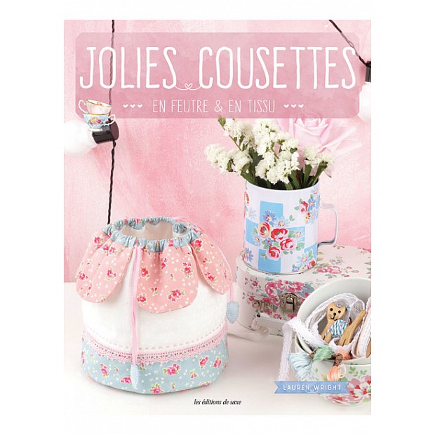 Jolies Cousettes en Feutre & en Tissu