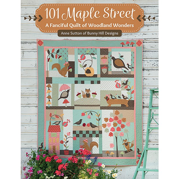 101 Maple Street - A Quilt of Woodland Wonders
