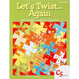 Let's Twist Again - More Pinwheels, Fun