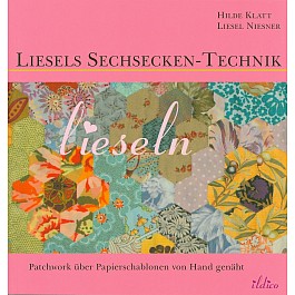 Liesels Sechsecken-Technik