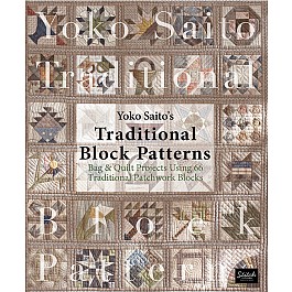 Yoko Saito's Traditional Block & Bag Patterns