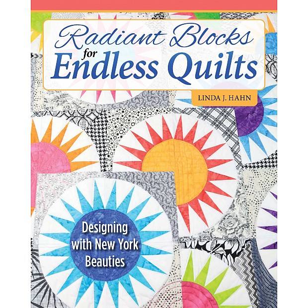 Radiant Blocks for Endless Quilts