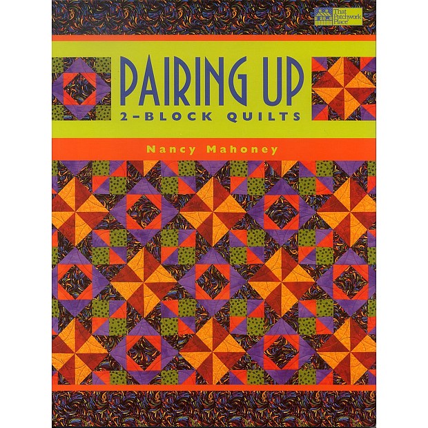 Pairing Up 2-Block Quilts