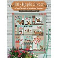 101 Maple Street - A Quilt of Woodland Wonders
