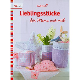 Liebelingsstücke für Mama und mich