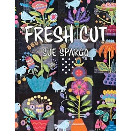 Fresh Cut - Sue Spargo